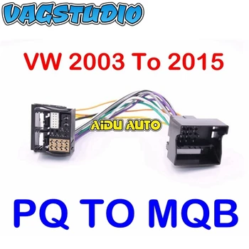 עבור פולקסווגן MQB כדי PQ להתקין RCD330 בנוסף MIB דיס רדיו PRO MIB STD2 PQ + PQ כדי MQB גב 